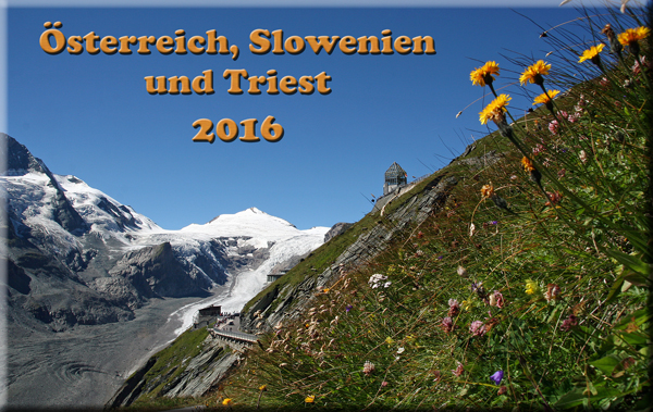 österreich, Slowenien und Triest 2016